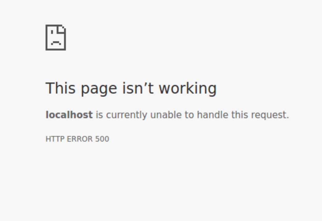 Available to handle this request. Не работает localhost. This Page isn't working. Ошибка localhost 6516.